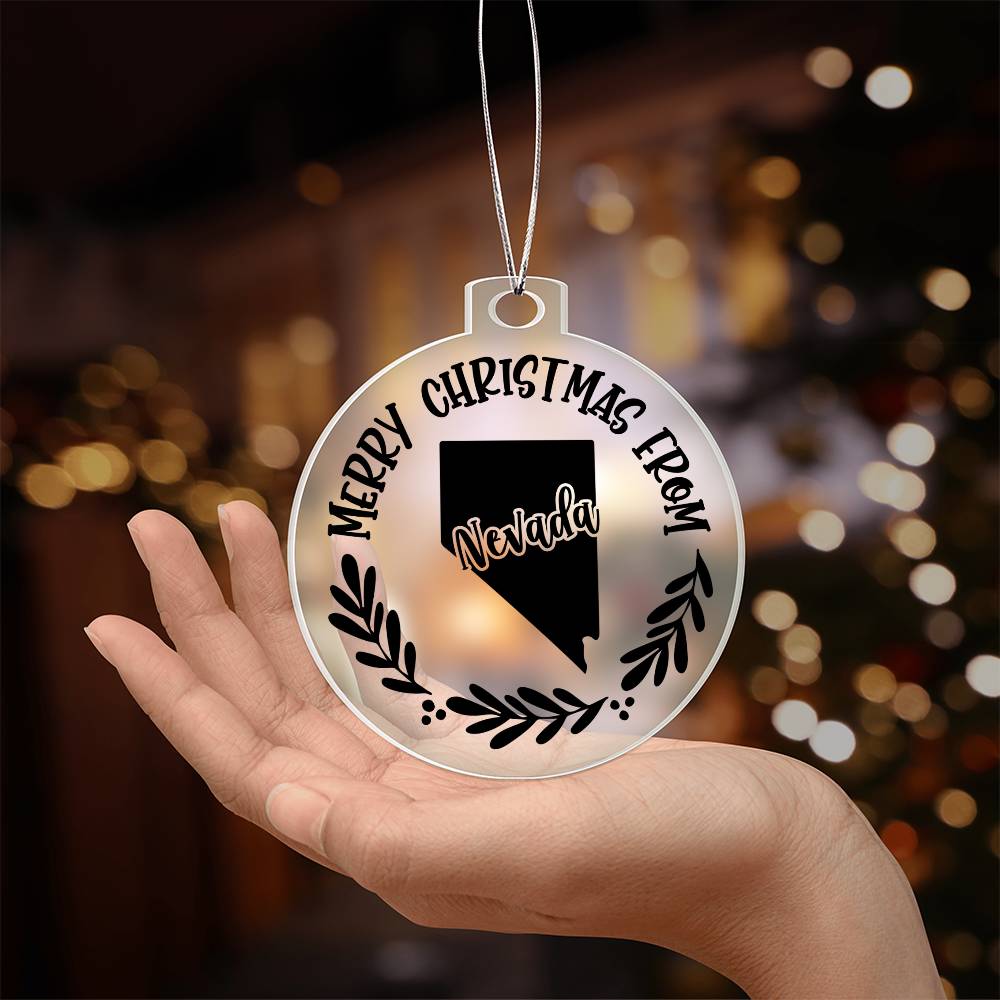 Merry Christmas From Nevada - Acrylic Ornament