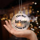 Bull Terrier - Acrylic Ornament