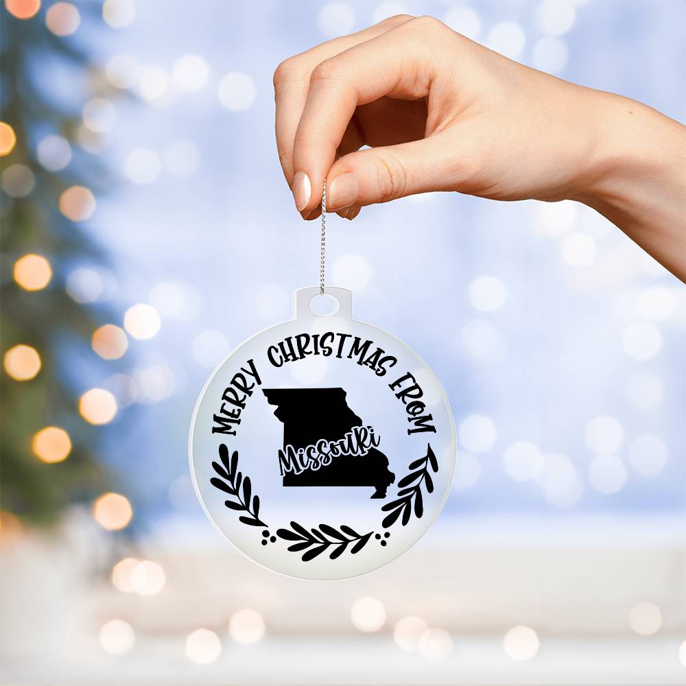 Merry Christmas From Missouri - Acrylic Ornament