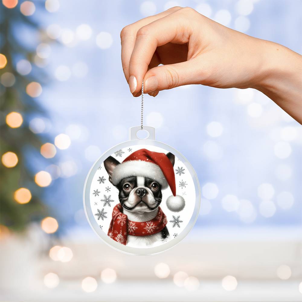 Christmas Dog - Boston Terrier - Acrylic Ornament