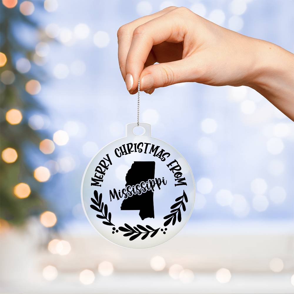 Merry Christmas From Mississippi - Acrylic Ornament