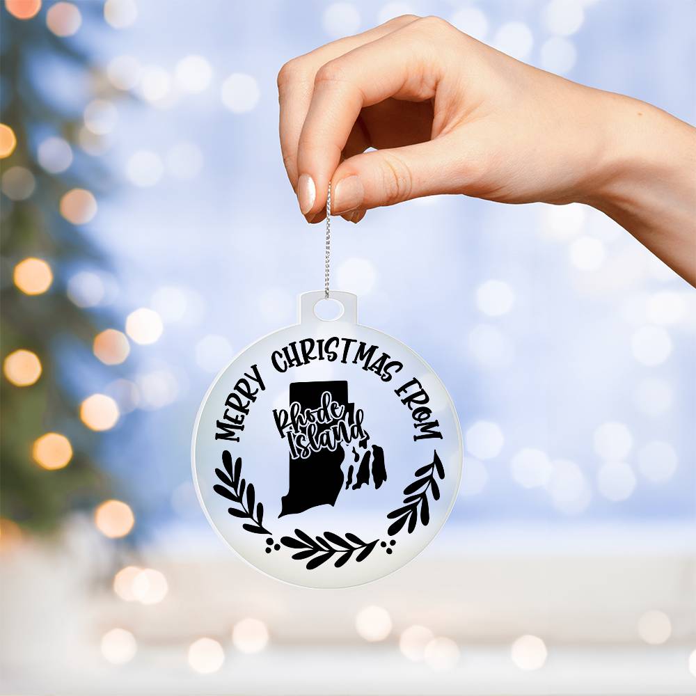 Merry Christmas From Rhode Island - Acrylic Ornament