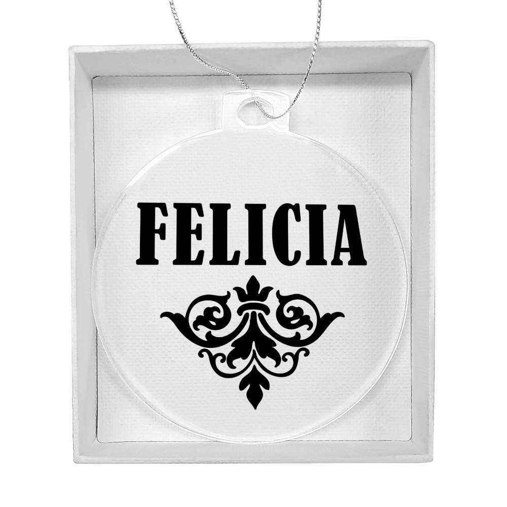Felicia v01 - Acrylic Ornament