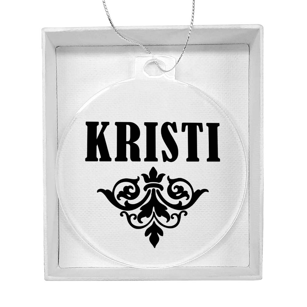 Kristi v01 - Acrylic Ornament