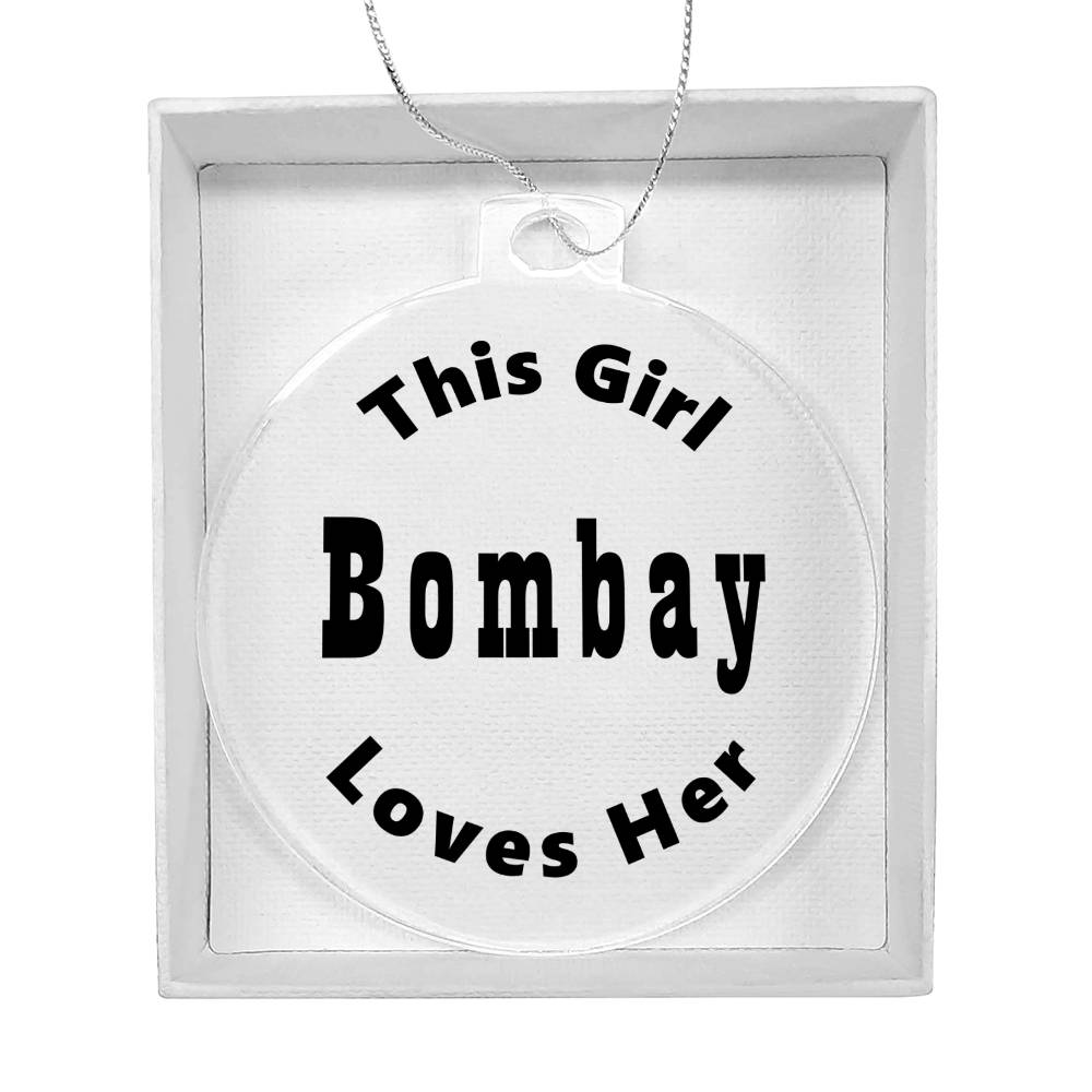 Bombay - Acrylic Ornament