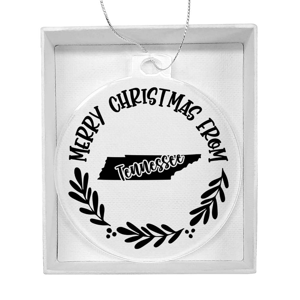 Merry Christmas From Tennessee - Acrylic Ornament