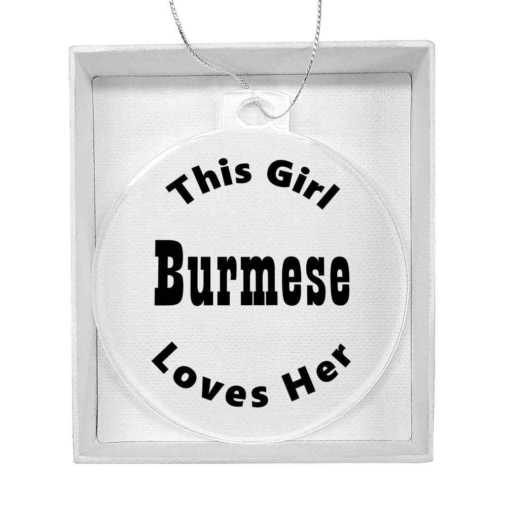 Burmese - Acrylic Ornament