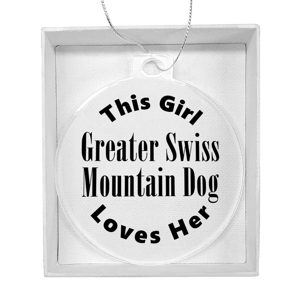 Greater Swiss Mountain Dog - Acrylic Ornament