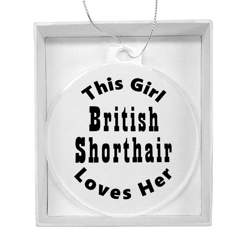 British Shorthair - Acrylic Ornament
