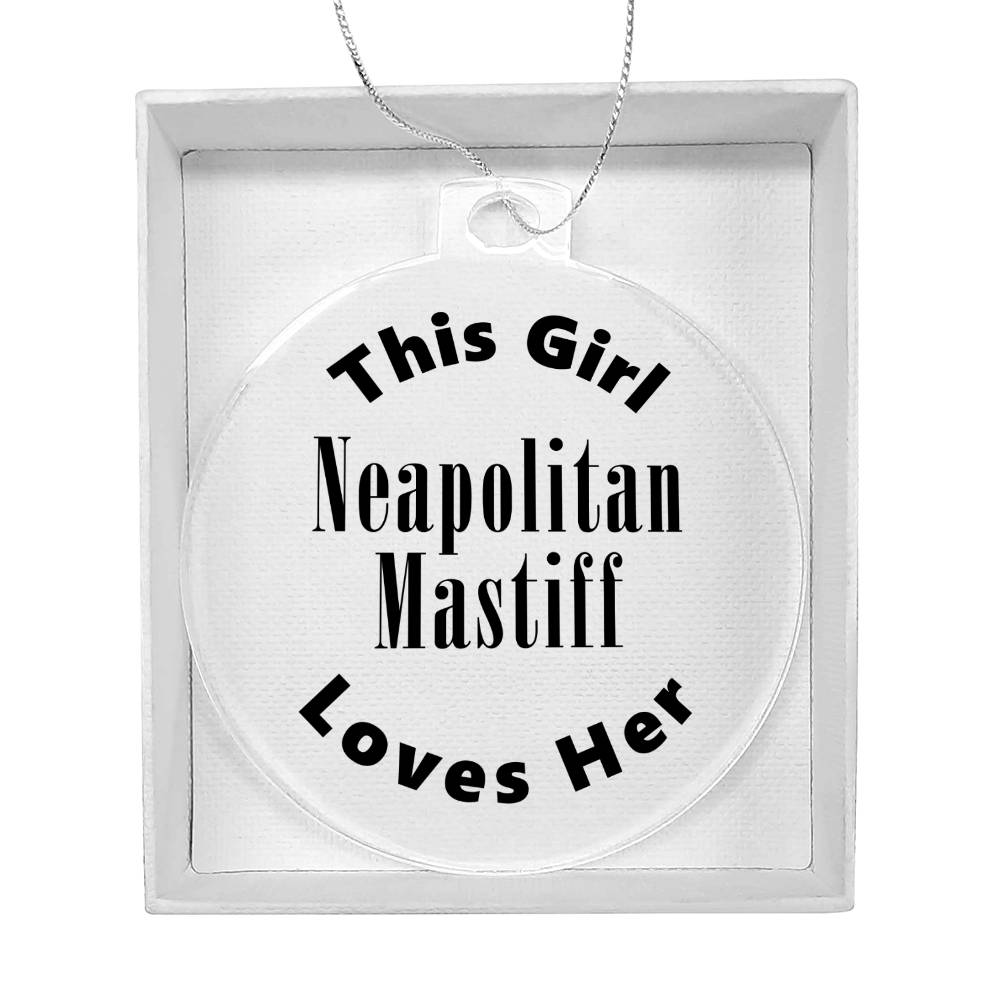 Neapolitan Mastiff - Acrylic Ornament