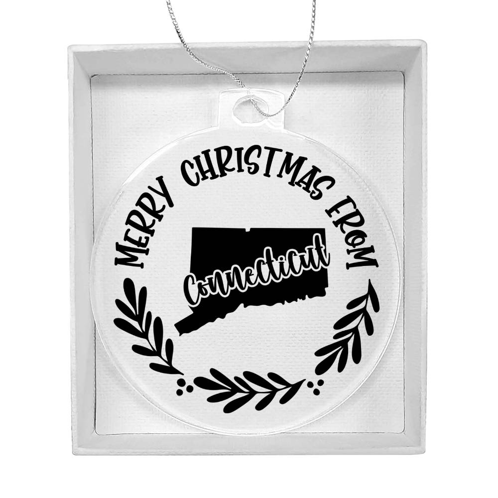 Merry Christmas From Connecticut - Acrylic Ornament