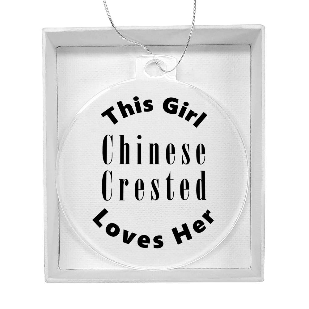 Chinese Crested - Acrylic Ornament