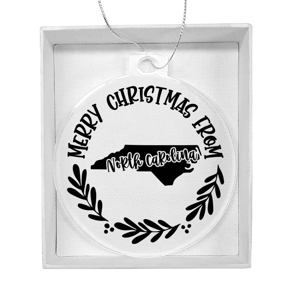 Merry Christmas From North Carolina - Acrylic Ornament