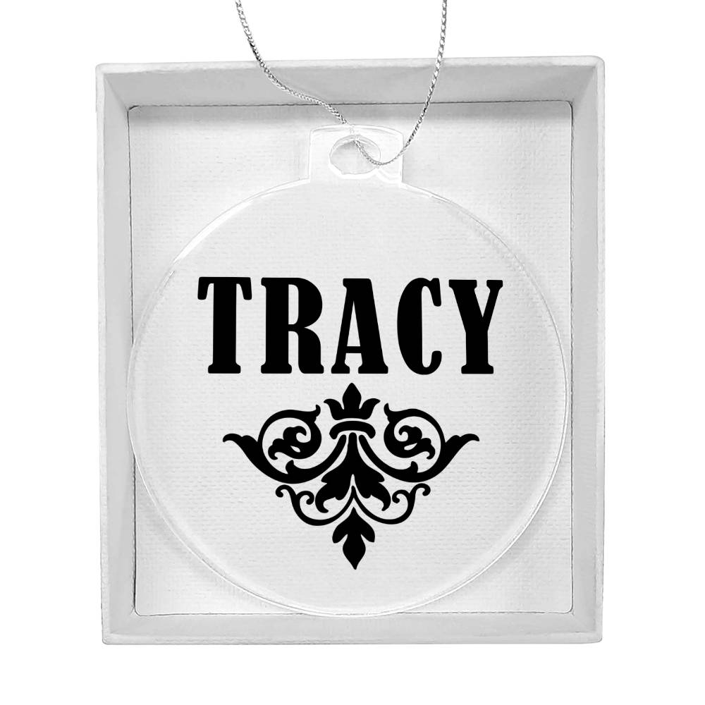 Tracy v01 - Acrylic Ornament
