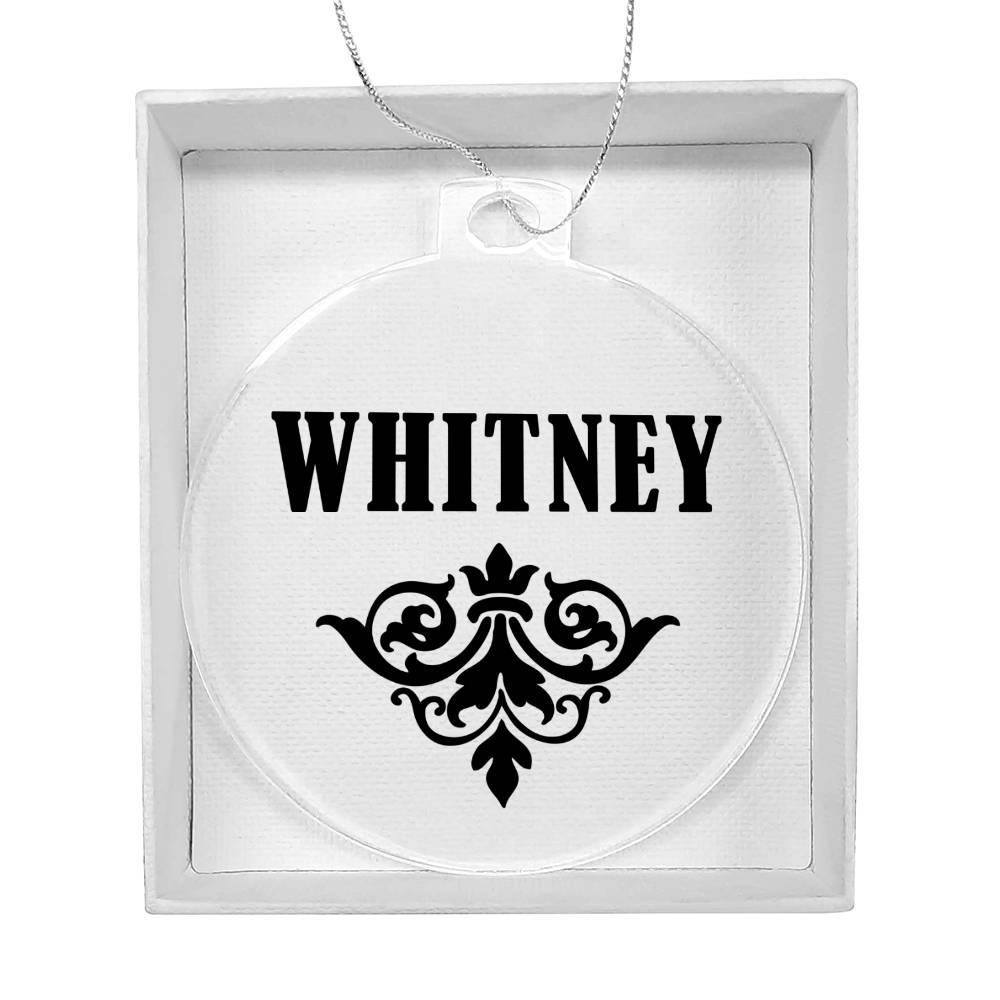 Whitney v01 - Acrylic Ornament