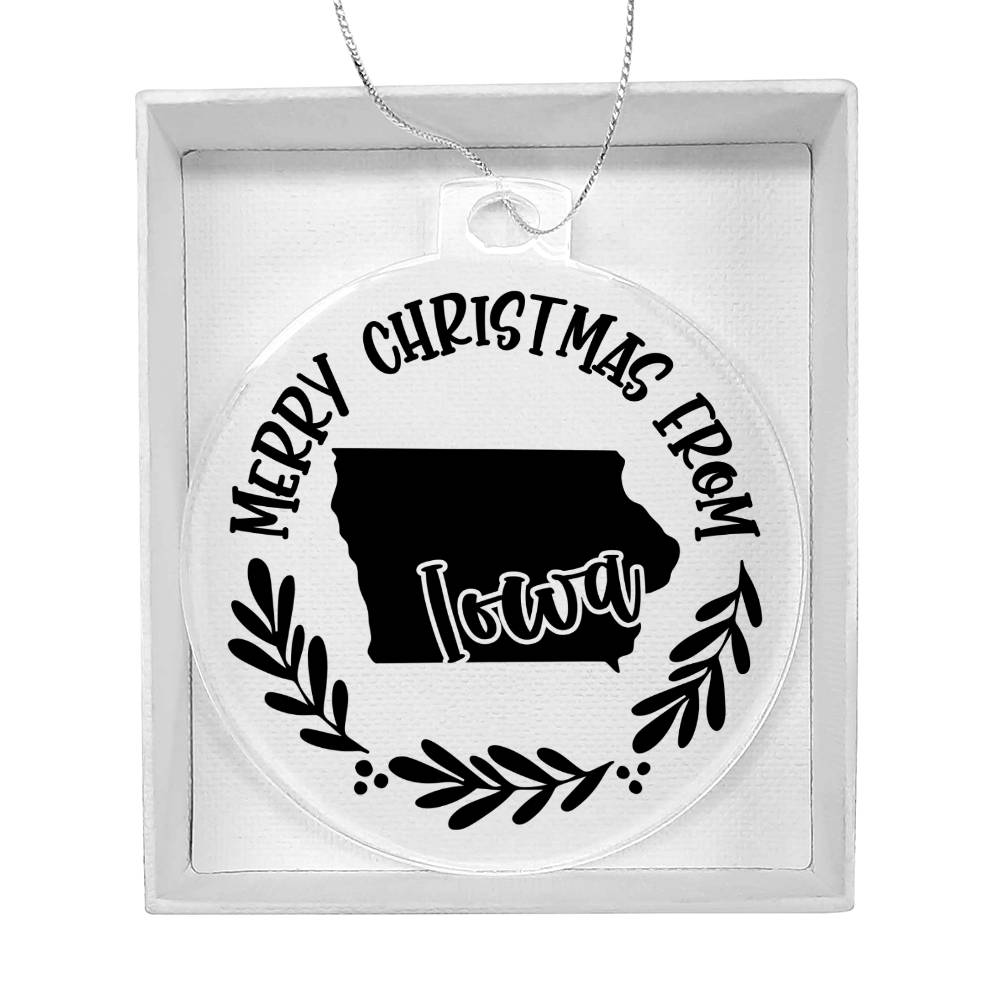 Merry Christmas From Iowa - Acrylic Ornament
