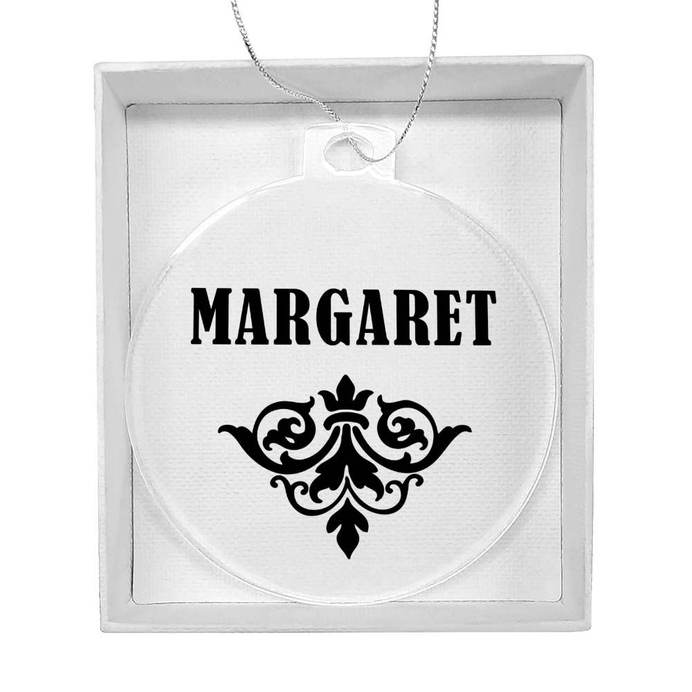 Margaret v01 - Acrylic Ornament