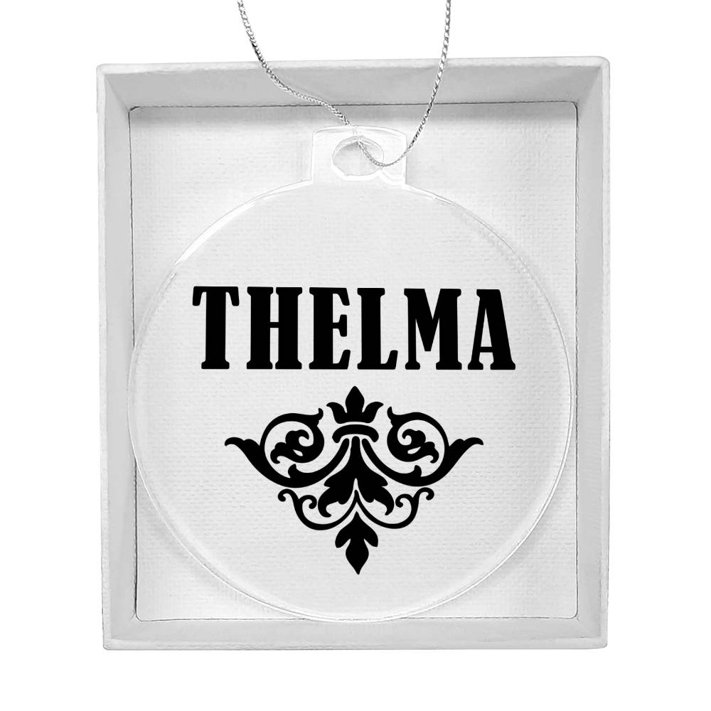 Thelma v01 - Acrylic Ornament