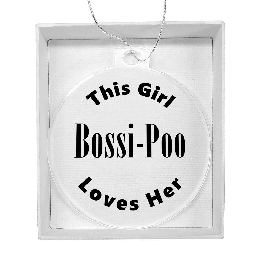 Bossi-Poo - Acrylic Ornament