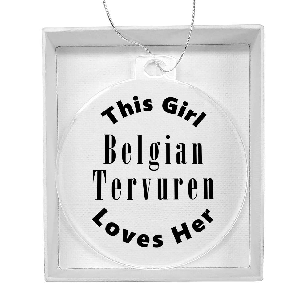 Belgian Tervuren - Acrylic Ornament