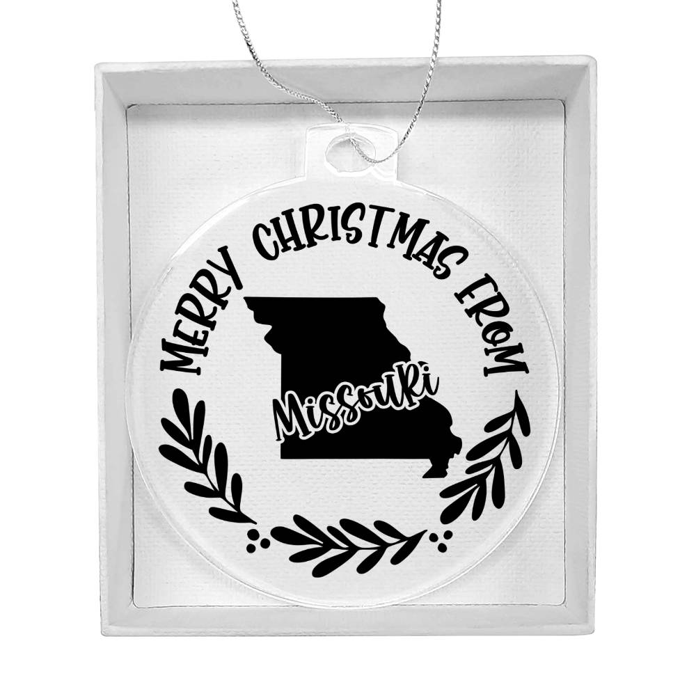 Merry Christmas From Missouri - Acrylic Ornament