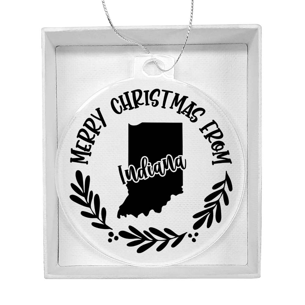 Merry Christmas From Indiana - Acrylic Ornament