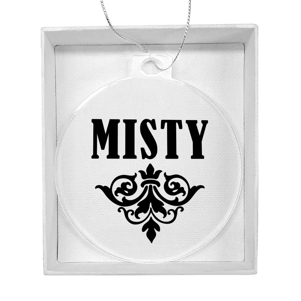 Misty v01 - Acrylic Ornament
