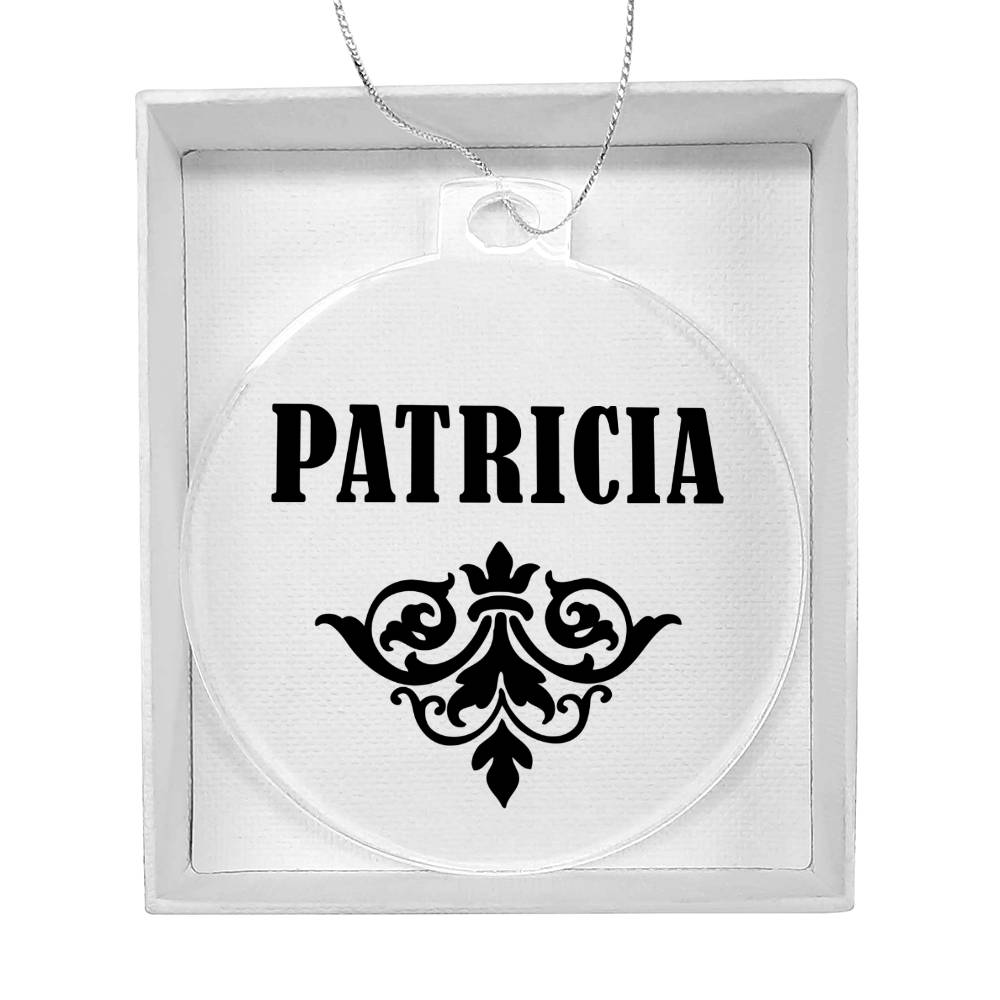 Patricia v01 - Acrylic Ornament