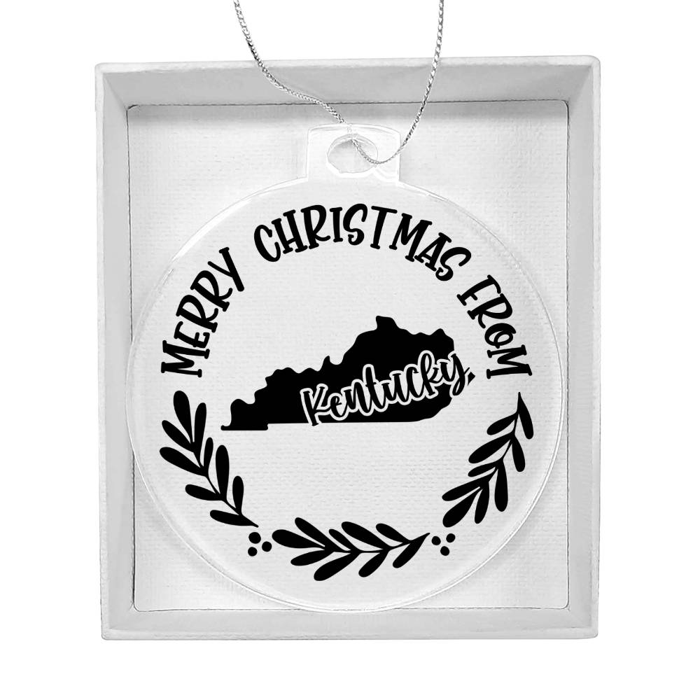 Merry Christmas From Kentucky - Acrylic Ornament