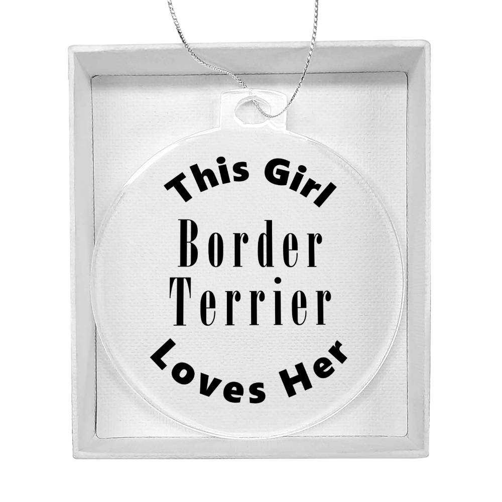 Border Terrier - Acrylic Ornament
