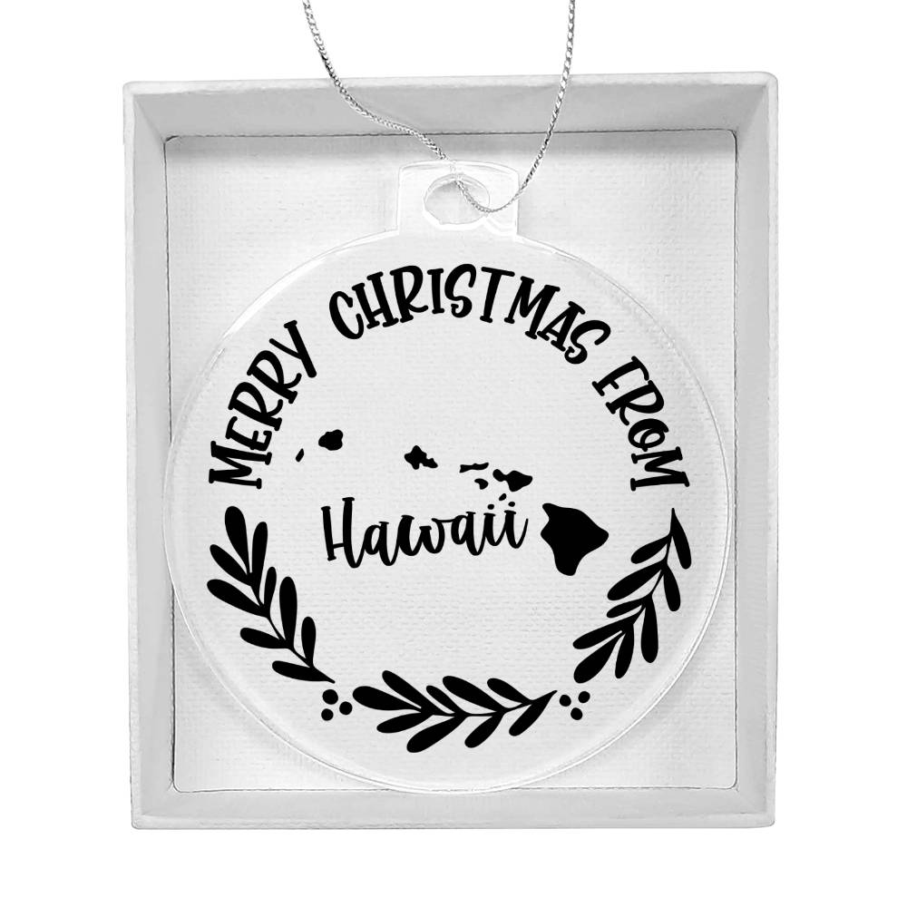 Merry Christmas From Hawaii - Acrylic Ornament