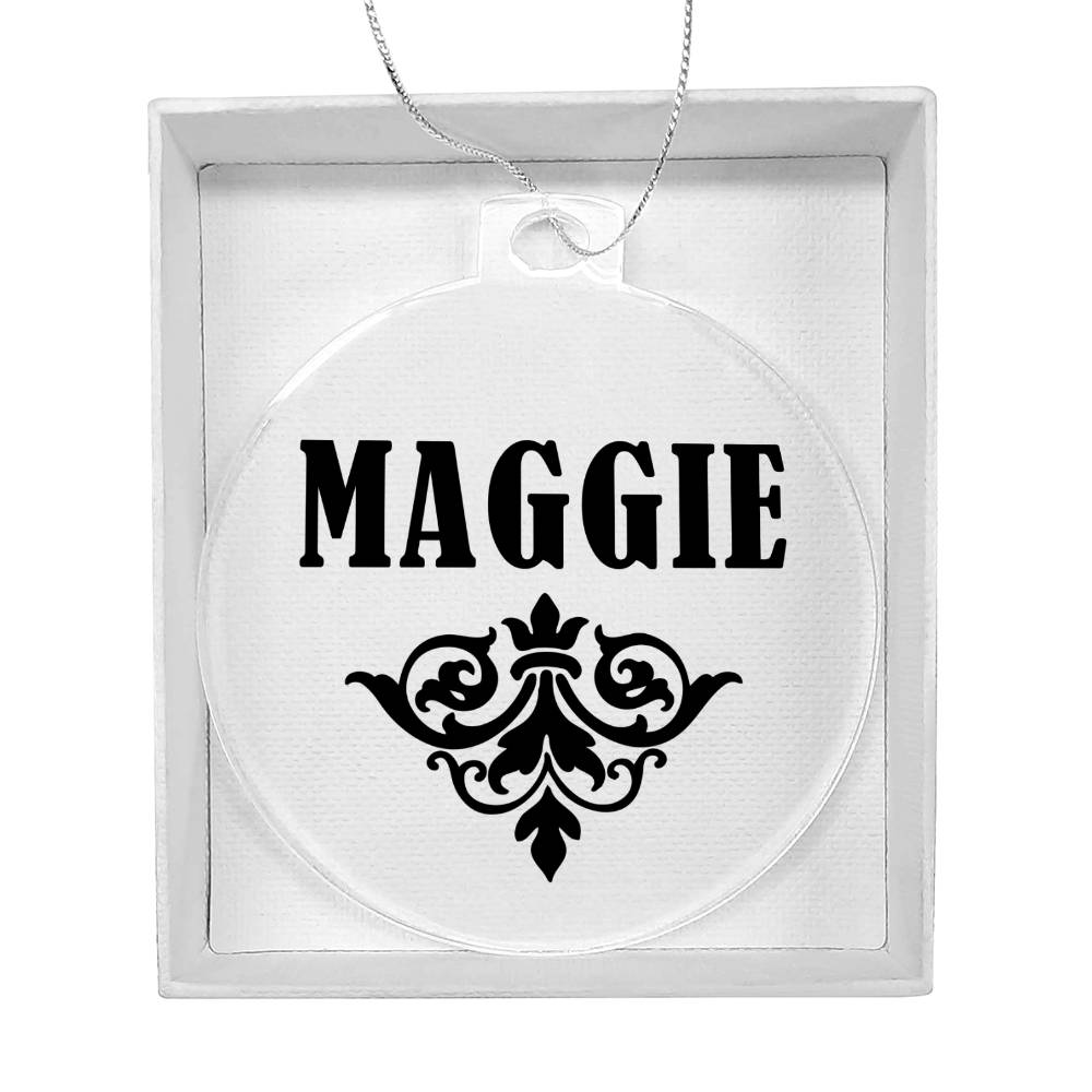 Maggie v01 - Acrylic Ornament