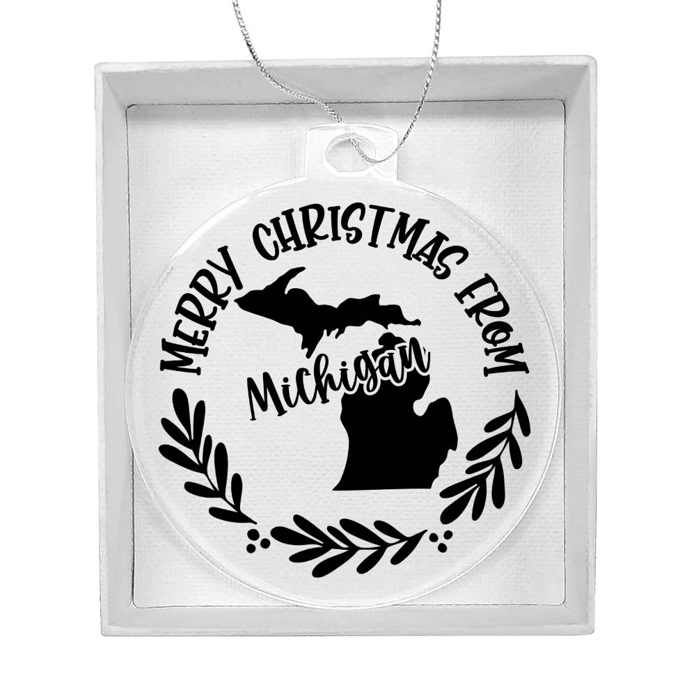 Merry Christmas From Michigan - Acrylic Ornament