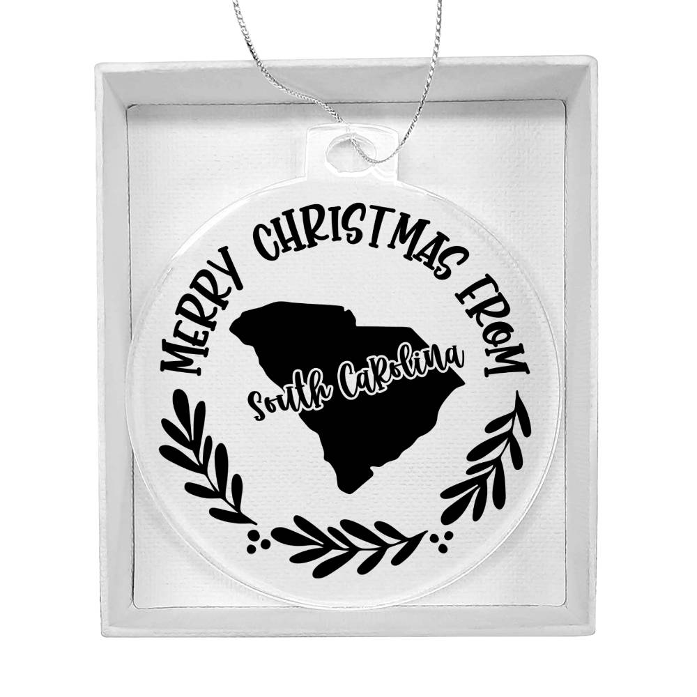 Merry Christmas From South Carolina - Acrylic Ornament