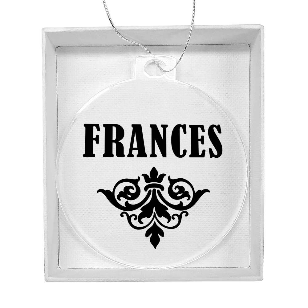 Frances v01 - Acrylic Ornament