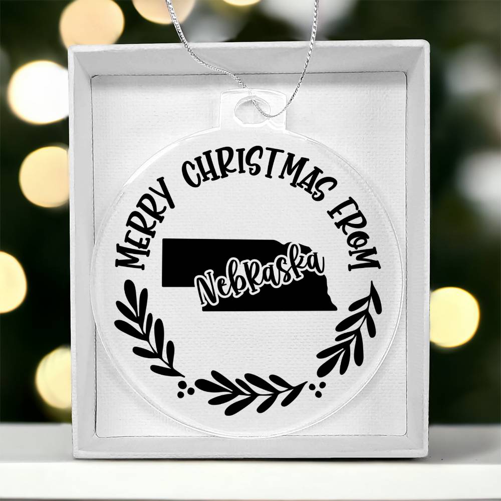 Merry Christmas From Nebraska - Acrylic Ornament