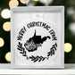 Merry Christmas From West Virginia - Acrylic Ornament