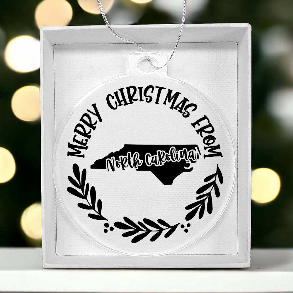 Merry Christmas From North Carolina - Acrylic Ornament