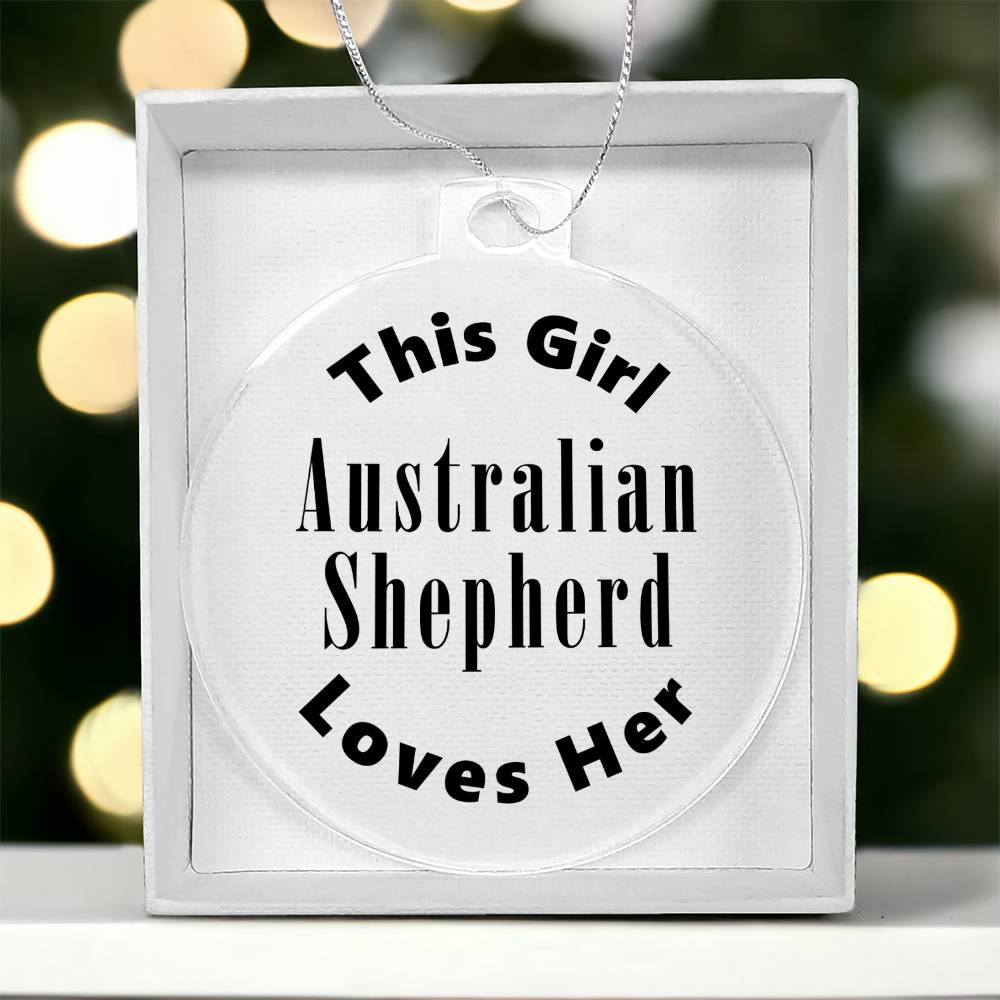 Australian Shepherd - Acrylic Ornament