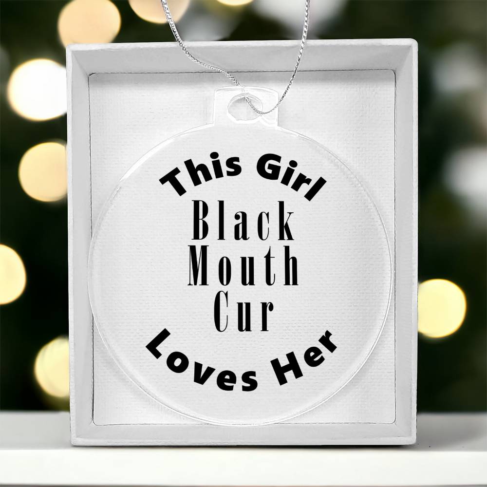 Black Mouth Cur - Acrylic Ornament