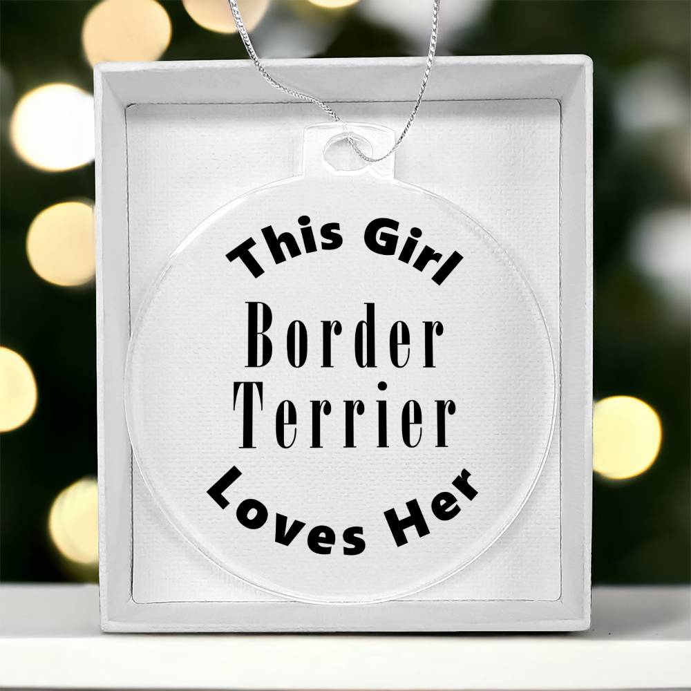 Border Terrier - Acrylic Ornament