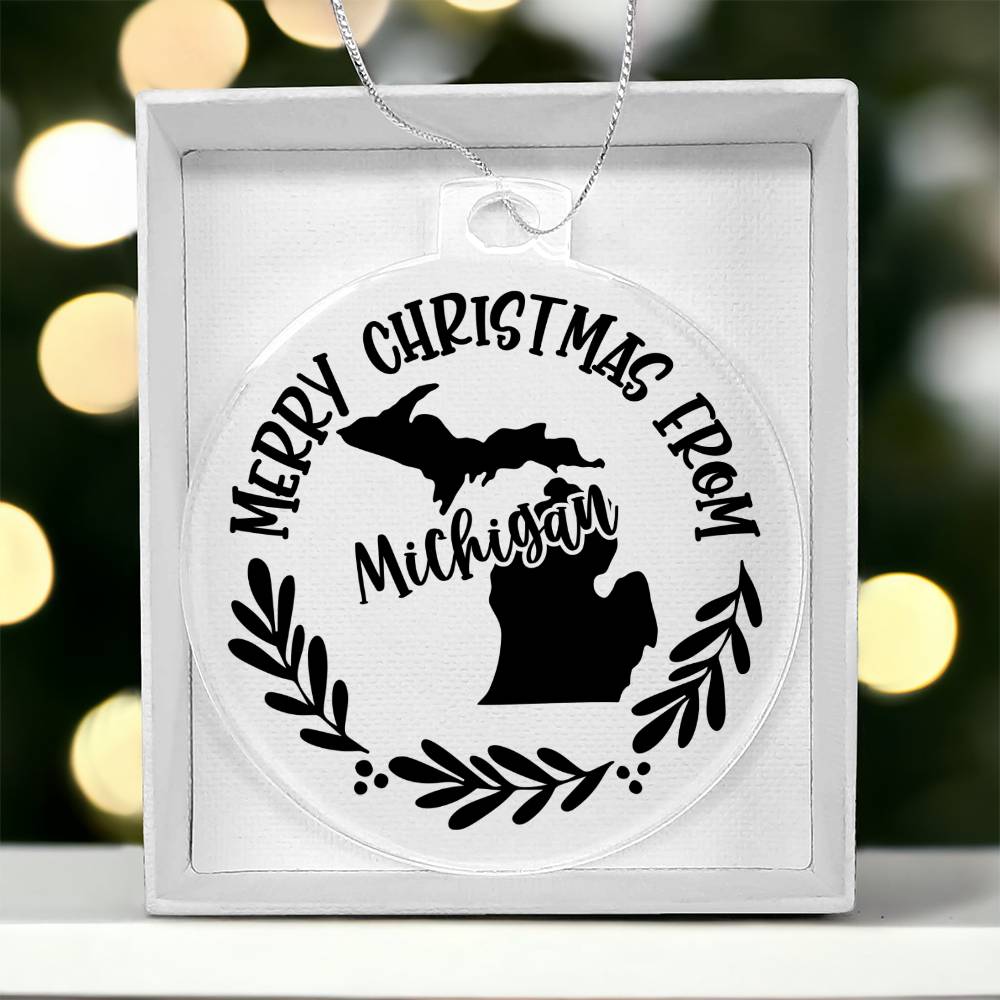 Merry Christmas From Michigan - Acrylic Ornament