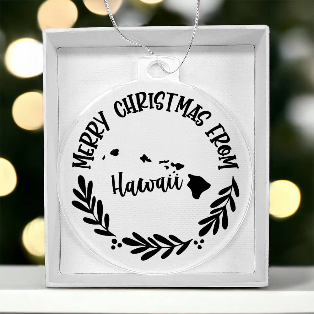 Merry Christmas From Hawaii - Acrylic Ornament
