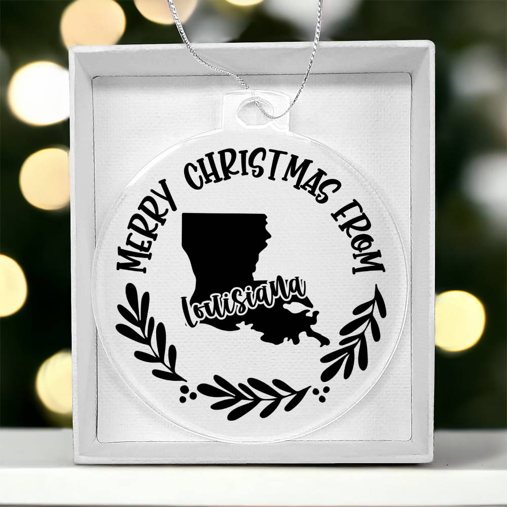 Merry Christmas From Louisiana - Acrylic Ornament