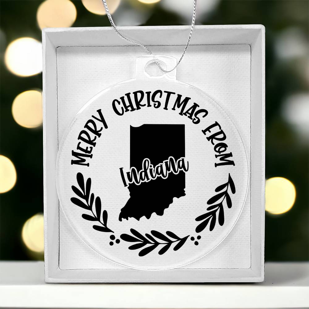 Merry Christmas From Indiana - Acrylic Ornament