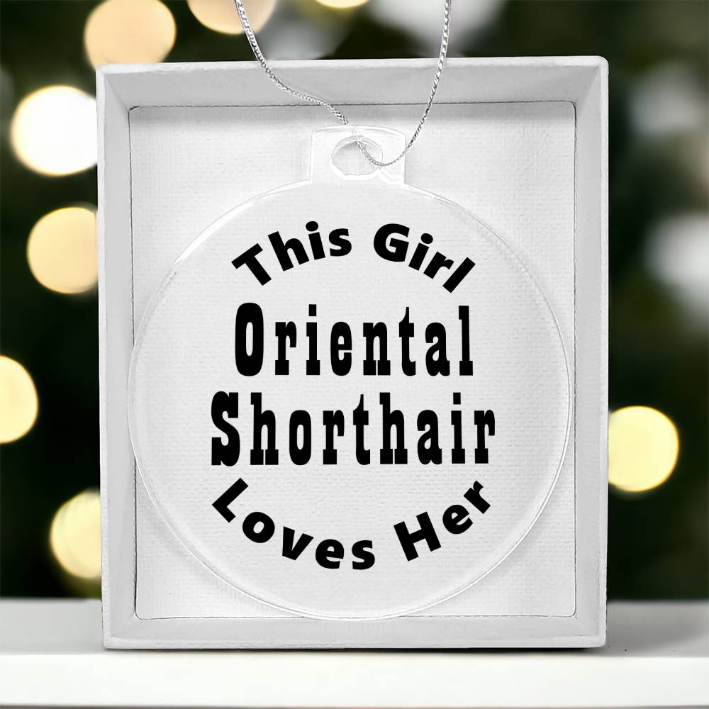 Oriental Shorthair - Acrylic Ornament