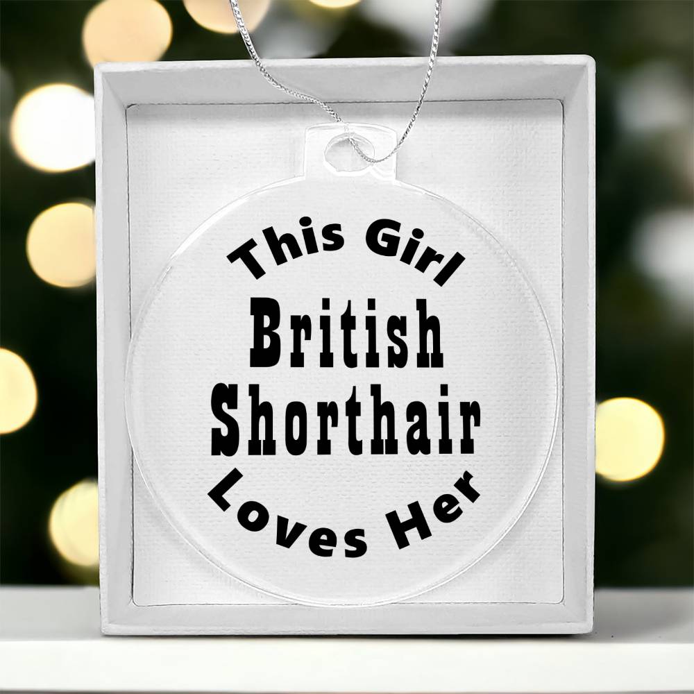 British Shorthair - Acrylic Ornament