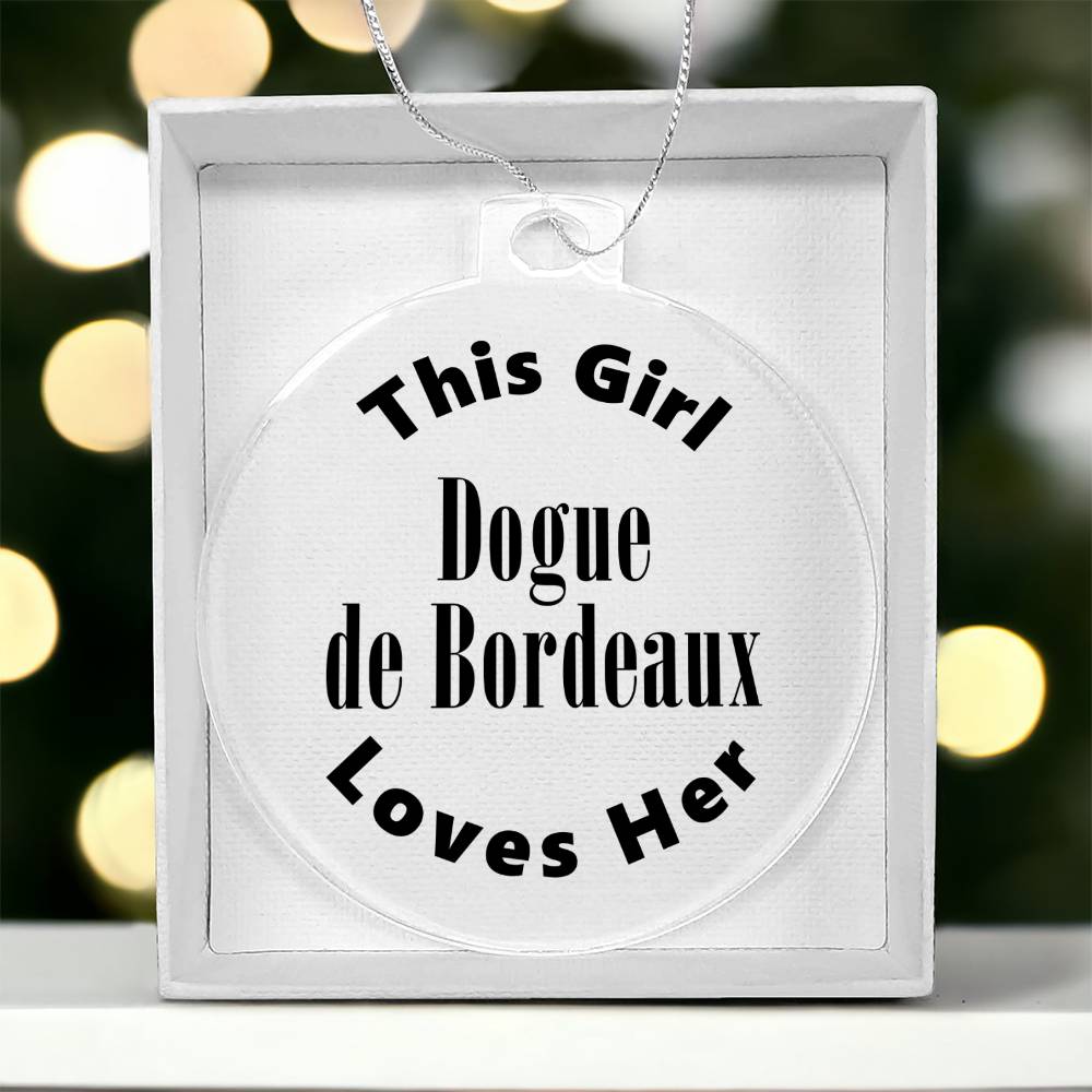 Dogue de Bordeaux - Acrylic Ornament