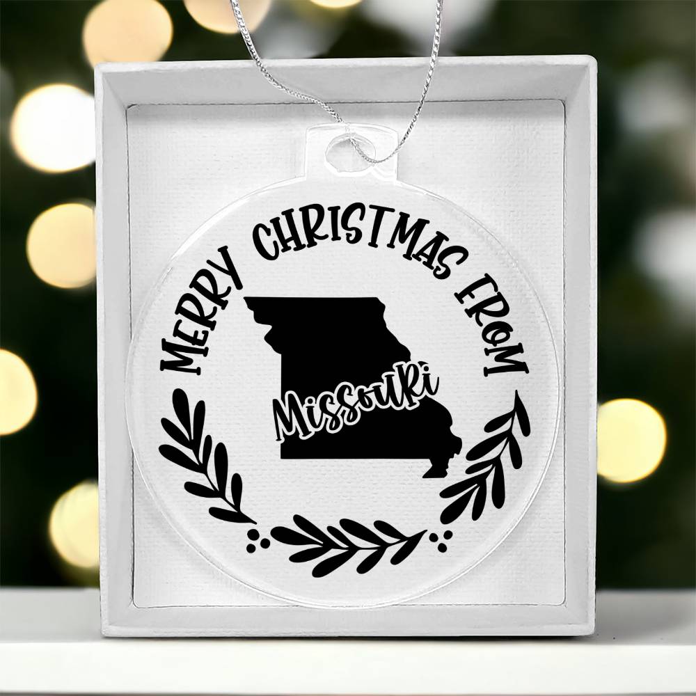 Merry Christmas From Missouri - Acrylic Ornament