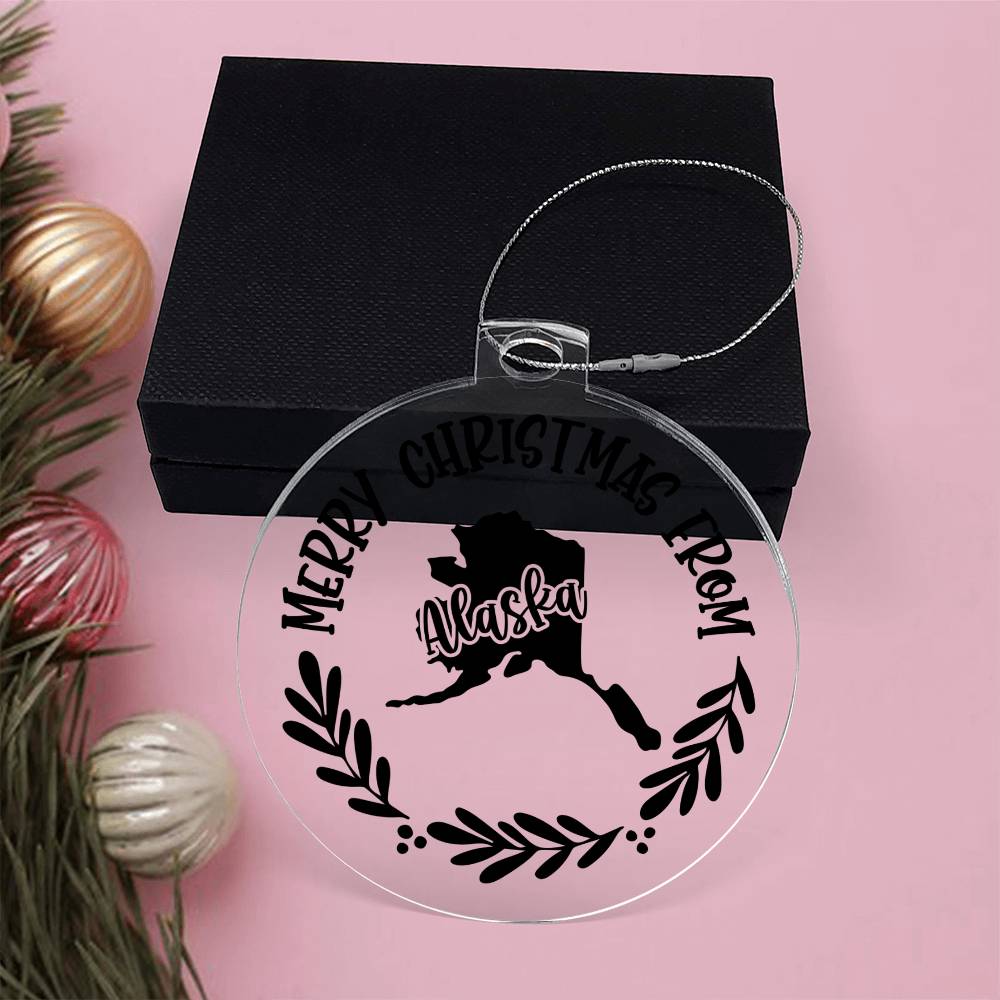 Merry Christmas From Alaska - Acrylic Ornament
